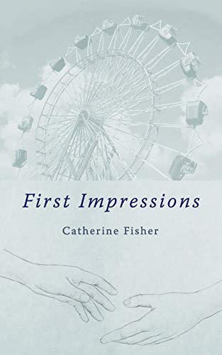 First Impressions - Fisher, Catherine