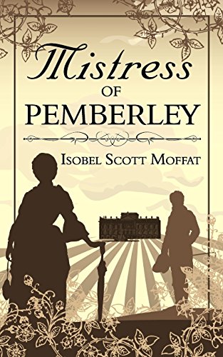 Beispielbild fr Mistress of Pemberley zum Verkauf von ThriftBooks-Atlanta