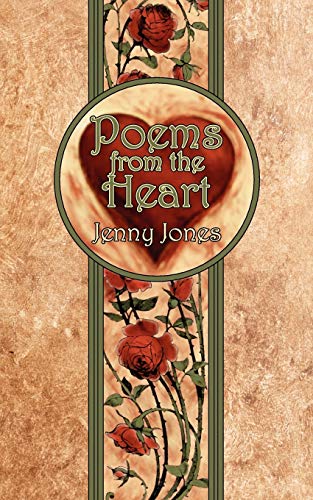 Poems from the Heart (9781847482679) by Jones, Jenny