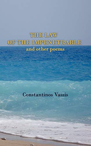 Stock image for The Law Of The Impenetrable And Other Poems for sale by PBShop.store US