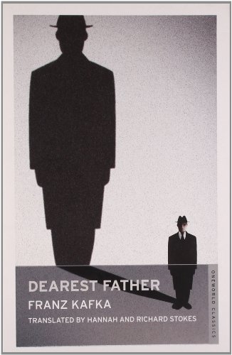 Dearest Father (Oneworld Modern Classics) - Kafka, Franz