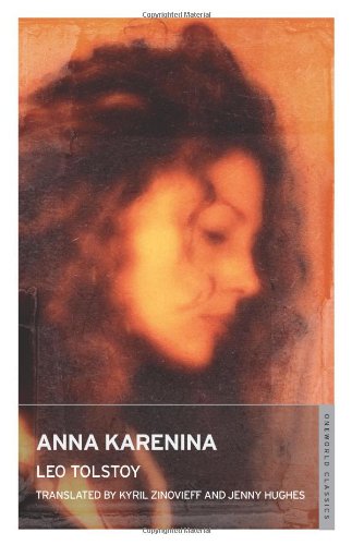 Stock image for Anna Karenina (Oneworld Classics) for sale by Brit Books