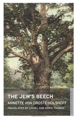 Imagen de archivo de The Jew's Beech (Oneworld Classics) Annette Von Droste-Hulshoff a la venta por Langdon eTraders