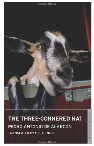 Beispielbild fr The Three-cornered Hat (Oneworld Classics) zum Verkauf von WorldofBooks