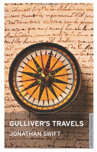 Gulliver's Travels (Oneworld Classics) - Swift, Jonathan