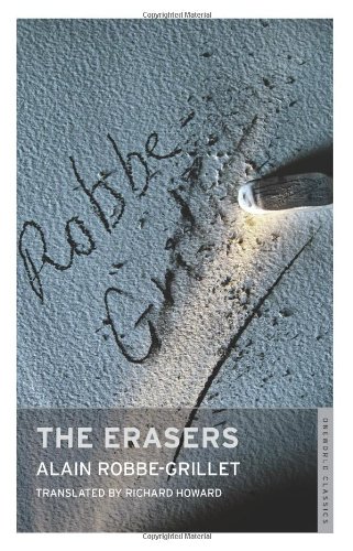 Erasers (9781847490940) by Alain Robbe-Grillet
