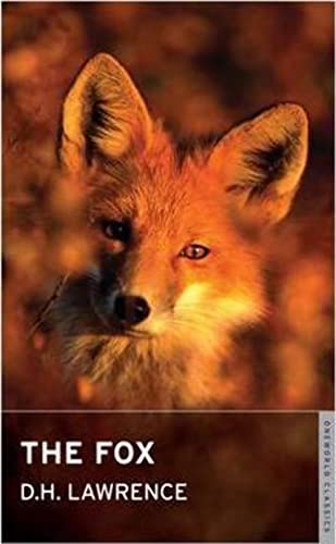9781847490964: The Fox (Oneworld Classics) (Oneworld Modern Classics)