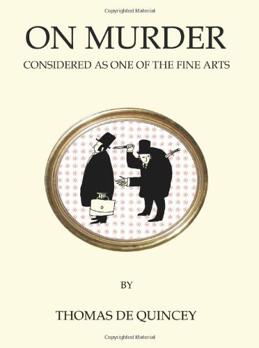 9781847491336: On Murder Considered as One of the Fine Arts (Oneworld Classics)