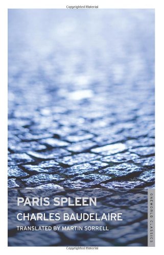 9781847491497: Paris Spleen (Oneworld Classics)