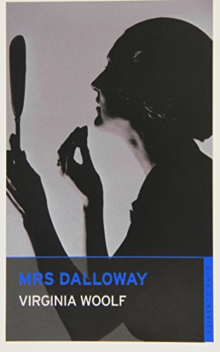 Mrs Dalloway - Woolf, Virginia