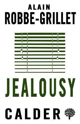 Jealousy - Robbe-Grillet, Alain