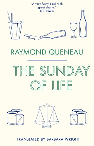 Imagen de archivo de The Sunday of Life (Alma Classics): Raymond Queneau a la venta por WorldofBooks