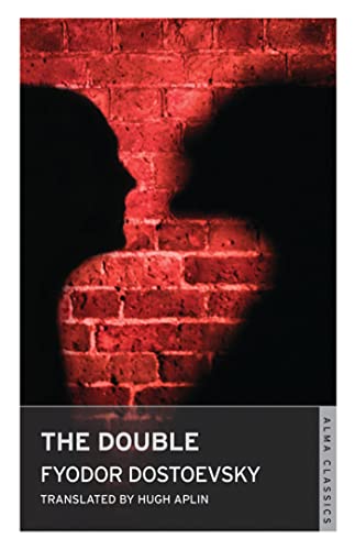 Beispielbild fr The Double (Alma Classics): Fyodor Dostoevsky zum Verkauf von WorldofBooks