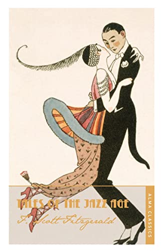 Imagen de archivo de Tales of the Jazz Age (The F. Scott Fitzgerald Collection) a la venta por Phatpocket Limited
