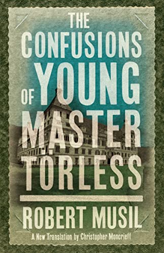 Imagen de archivo de The Confusions of Young Master T  rless (Alma Classics): Robert Musil a la venta por WorldofBooks