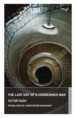 9781847493613: The Last Day Of A Condemned Man: Victor Hugo