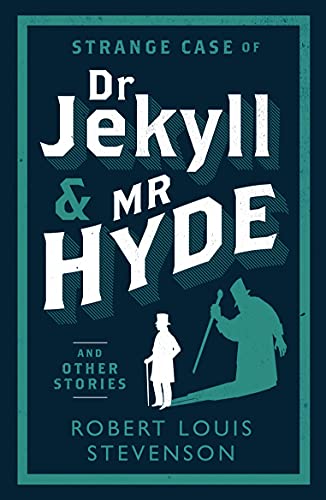 Beispielbild fr Strange Case of Dr Jekyll and Mr Hyde and Other Stories (Alma Classics Evergreens): Robert Louis Stevenson zum Verkauf von WorldofBooks