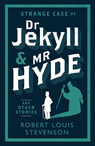 9781847493781: Strange Case of Dr Jekyll and Mr Hyde And Other Stories: Robert Louis Stevenson