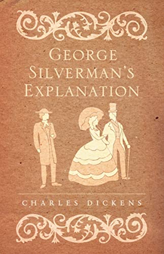 Stock image for George Silverman's Explanation, Holiday Romance and Hunted Down (Alma Classics): Charles Dickens for sale by WorldofBooks