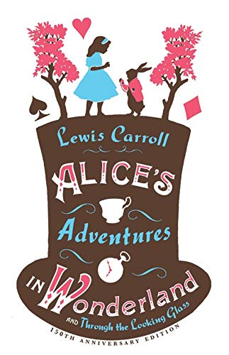 Beispielbild fr Alice's Adventures in Wonderland and Through the Looking Glass (Alma Classics) zum Verkauf von medimops