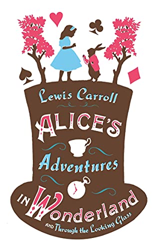 Imagen de archivo de Alice's Adventures in Wonderland, Through the Looking Glass and Alice's Adventures Under Ground (Alma Junior Classics): Lewis Carroll a la venta por WorldofBooks