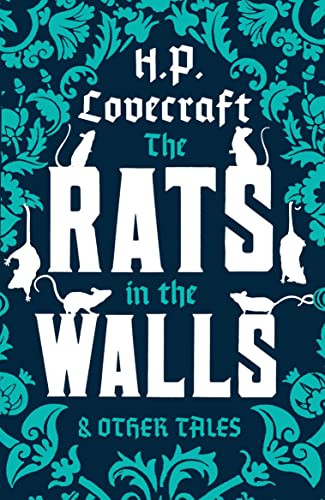 Stock image for The Rats in the Walls and Other Tales (Alma Classics): H.P. Lovecraft. for sale by WorldofBooks