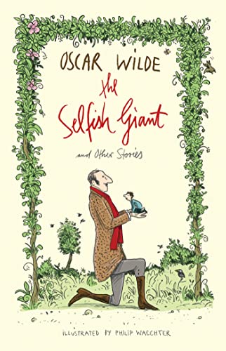Stock image for The Selfish Giant and Other Stories: Illustrated by Philip Waechter (Alma Junior Classics): Oscar Wilde for sale by WorldofBooks