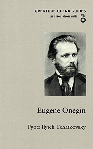 Immagine dell'editore per Eugene Onegin (English National Opera Guide 38) (Overture Opera Guides in Association with the English National Opera (ENO)) (Opera Guides (Overture)) venduto da Greener Books