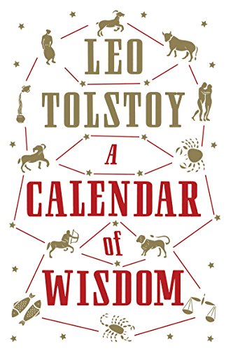 9781847495631: A Calendar Of Wisdom: Leo Tolstoy