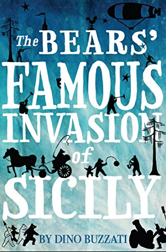 9781847495723: The Bears' Famous Invasion of Sicily (Alma Children's Classics): Dino Buzzati