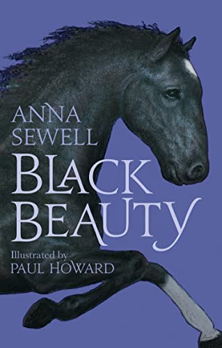 Stock image for Black Beauty: Illustrated by Paul Howard (Alma Junior Classics): Anna Sewell for sale by WorldofBooks