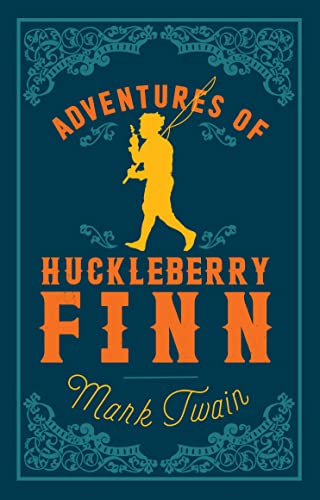 Beispielbild fr Adventures of Huckleberry Finn (Alma Classics Evergreens): Mark Twain: Annotated Edition (Alma Classics Evergreens) zum Verkauf von WorldofBooks