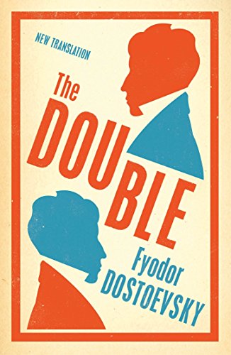 9781847496034: The Double: Fyodor Dostoevsky (Alma Classics Evergreens)