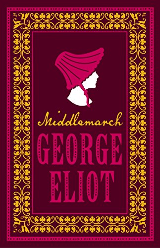 Beispielbild fr Middlemarch (Alma Classics Evergreens): George Eliot zum Verkauf von WorldofBooks