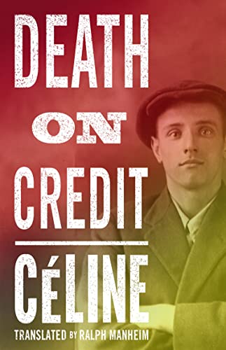 9781847496348: Death on Credit [Paperback] Louis-Ferdinand Celine