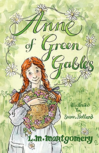 Stock image for Anne of Green Gables: Illustrated by Susan Hellard (Alma Junior Classics) for sale by WorldofBooks