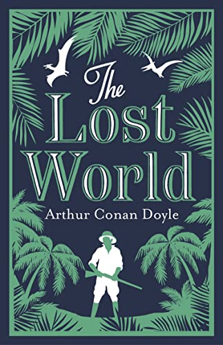 9781847496508: The Lost World: Arthur Conan Doyle (Evergreens)