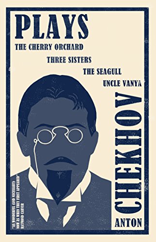 Imagen de archivo de Plays: New Translation: The Cherry Orchard, Three Sisters, The Seagull and Uncle Vanya (Evergreens) a la venta por Half Price Books Inc.
