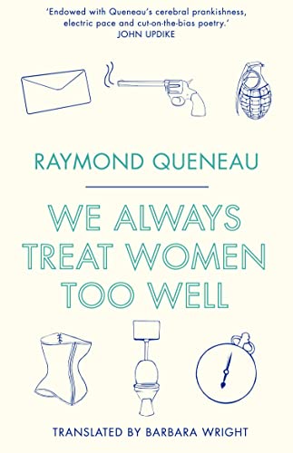 Stock image for We Always Treat Women Too Well for sale by Blackwell's