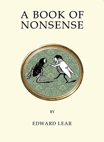 9781847497482: A Book of Nonsense (Alma Quirky Classics): Contains the original illustrations by the author (Quirky Classics series)