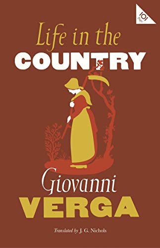 Imagen de archivo de Life in the Country (Alma Classics 101 Pages): Giovanni Verga a la venta por WorldofBooks