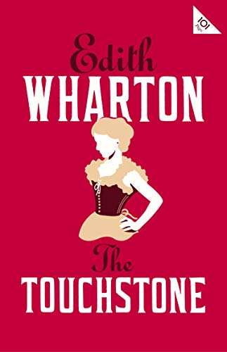 9781847497932: The Touchstone: Annotated Edition (Alma Classics 101 Pages)
