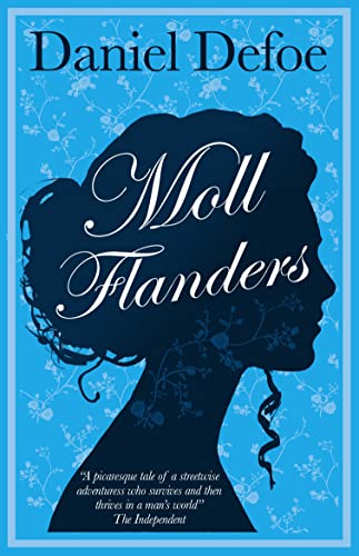 9781847498090: Moll Flanders: Annotated Edition (Alma Classics Evergreens)