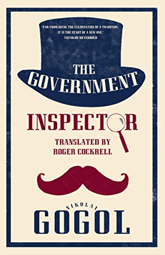9781847498151: The Government Inspector: Newly Translated and Annotated (Alma Classics)