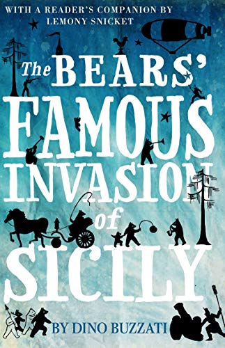 9781847498236: The Bear's Famous Invasion Of Sicily: Dino Buzzati (Alma Junior Classics)