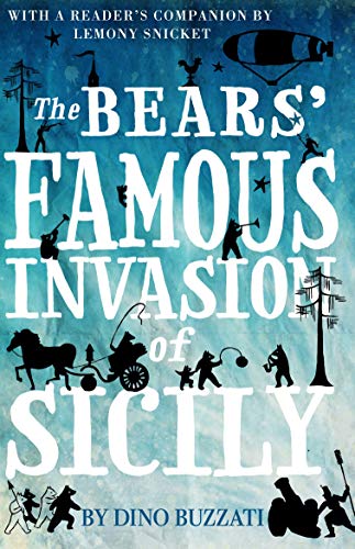 9781847498236: The Bears' Famous Invasion of Sicily: Dino Buzzati