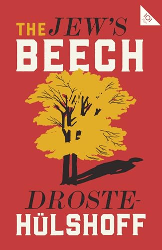 9781847499189: The Jew's Beech: Annette von Droste Hlshoff (Alma Classics 101 Pages)