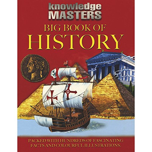 Beispielbild fr Big Book of History: Knowledge Masters zum Verkauf von AwesomeBooks