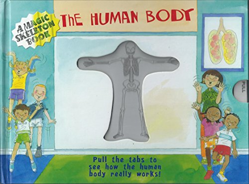 Beispielbild fr A Magic Skeleton book: The Human Body zum Verkauf von WorldofBooks