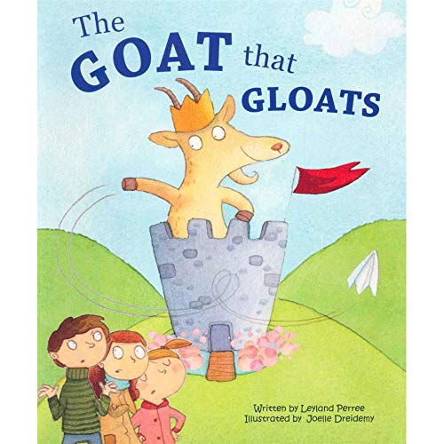 Beispielbild fr Picture Flat: Goat That Gloats (Paperback) zum Verkauf von Grand Eagle Retail
